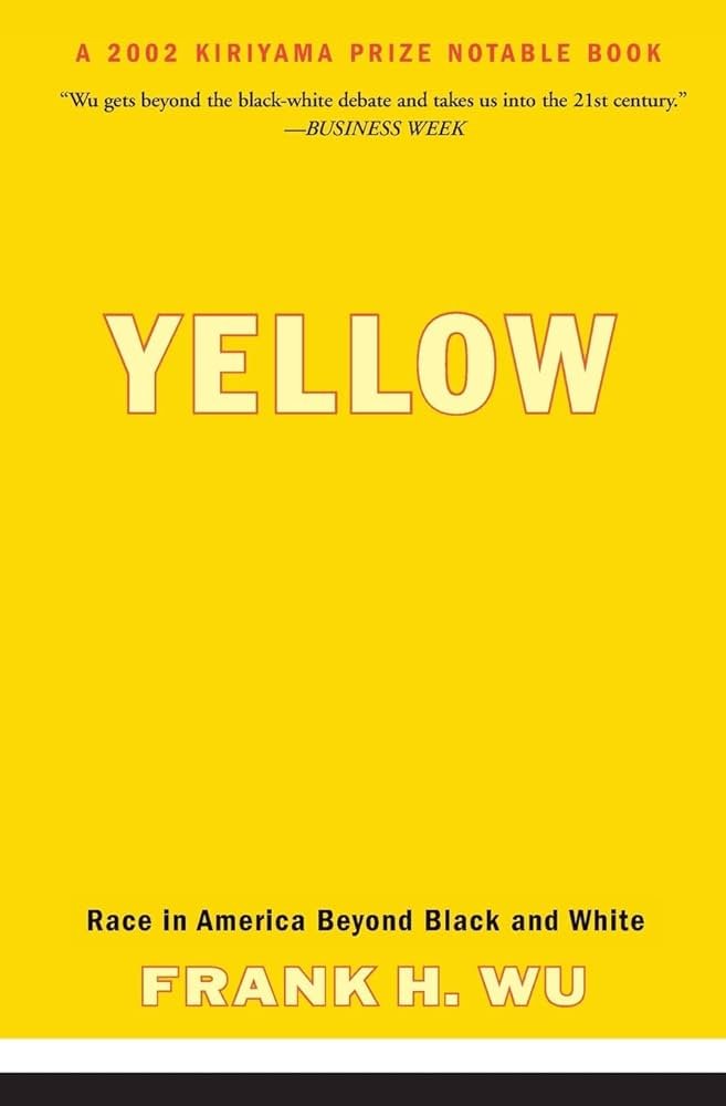 Yellow: Race in America Beyond Black and White
