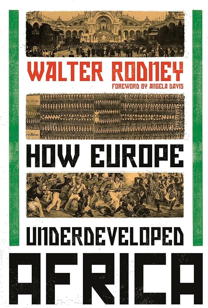 How Europe Underdeveloped Africa