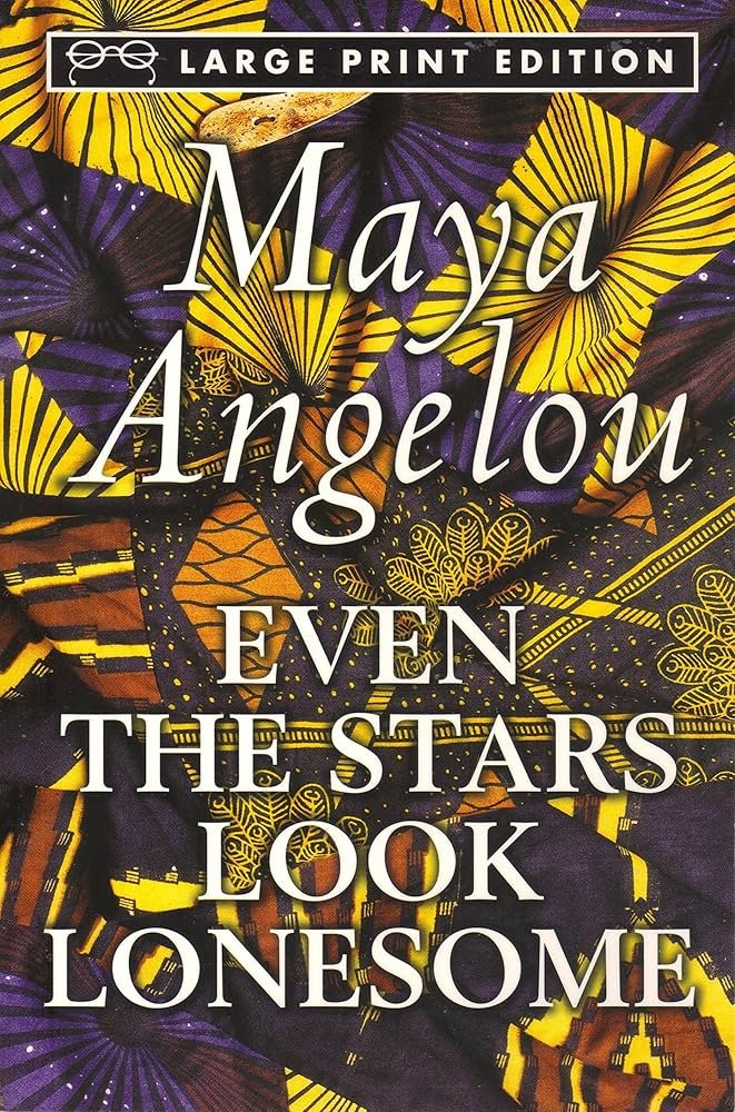 Even the Stars Look Lonesome